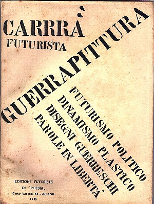 CARLO CARRÁ, GUERRAPINTURA (1915). PORTADA DEL LIBRO.