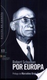 ROBERT SCHUMAN (1886-1963)